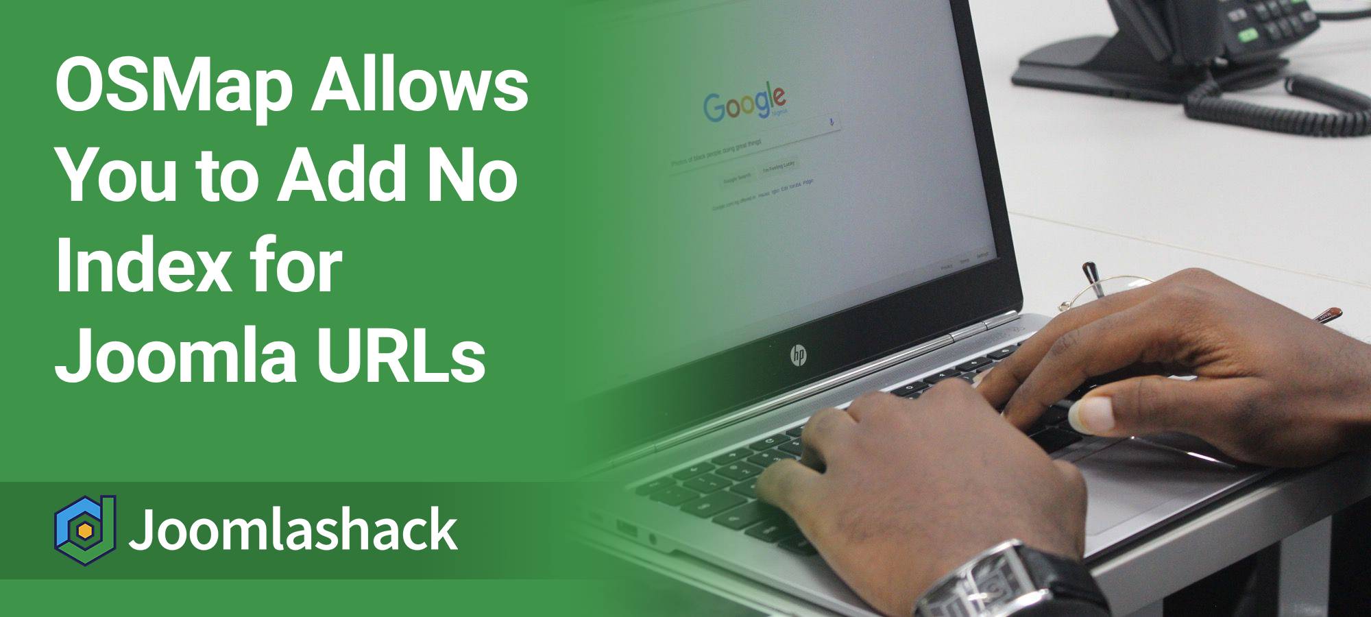 OSMap Allows You to Add No Index for Joomla Pages
