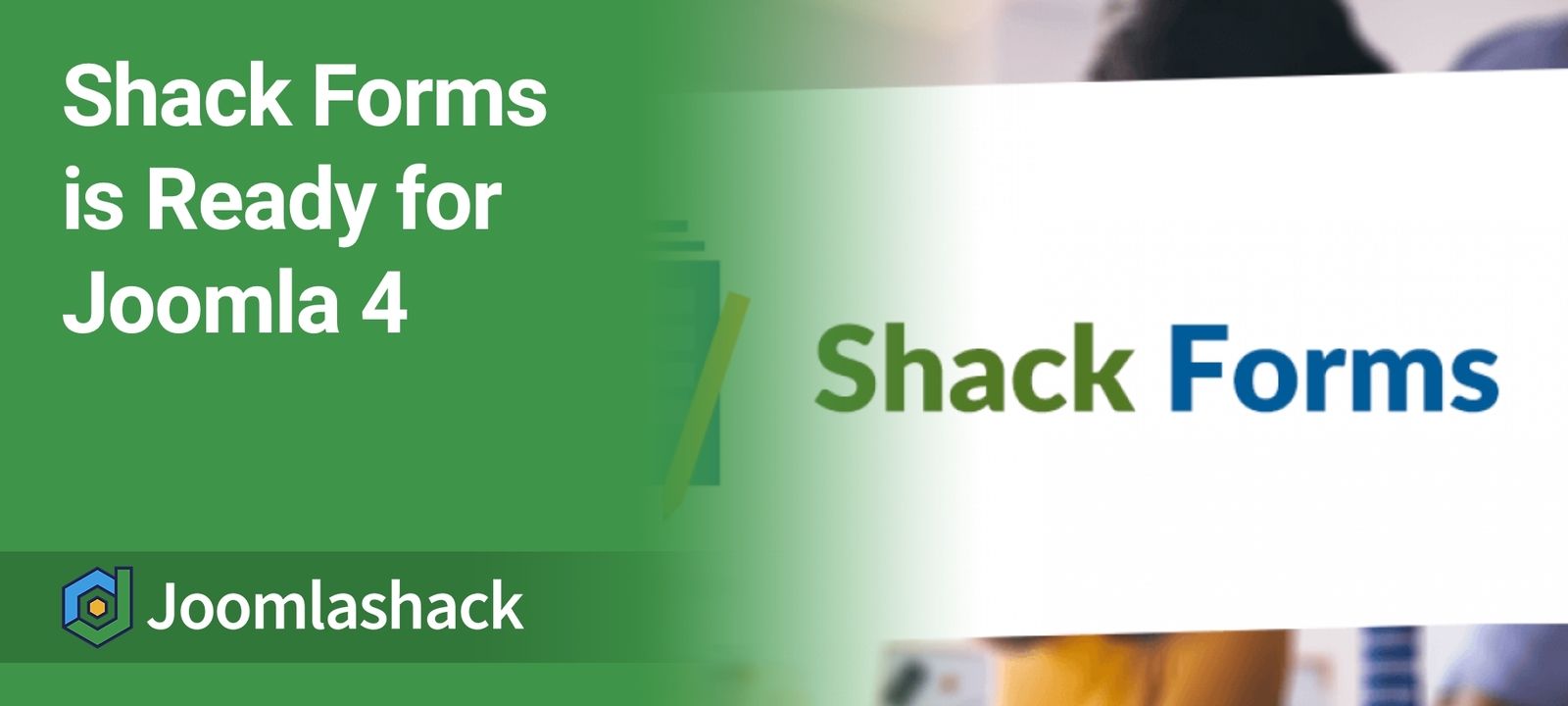 Shack Forms is Ready for Joomla 4