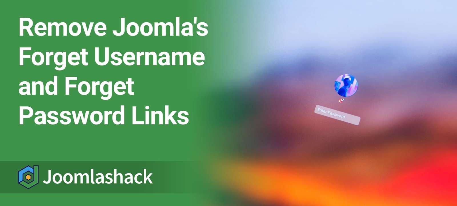 Remove Joomla's Forget Username and Forget Password Links