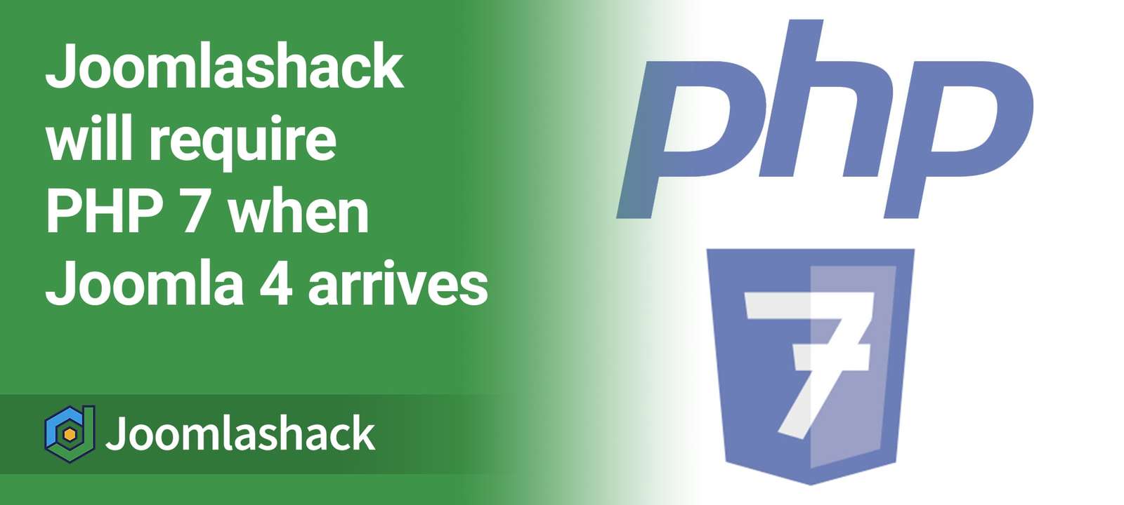 Joomlashack Will Require PHP 7 When Joomla 4 Arrives